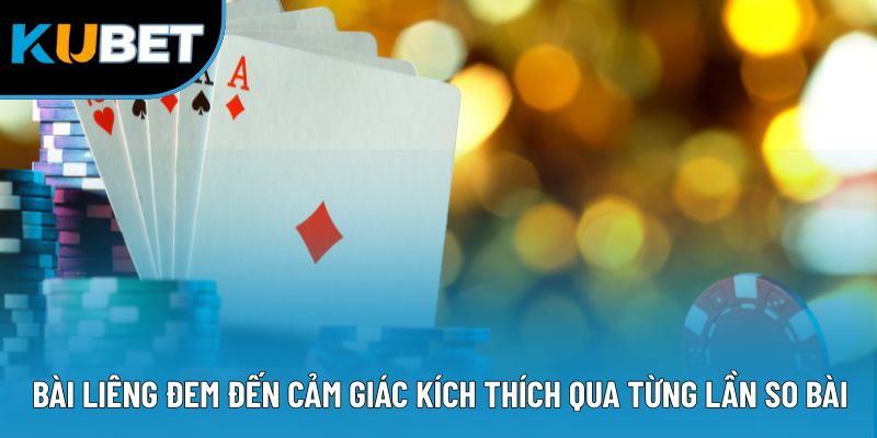 Bài liêng đem đến cảm giác kích thích qua từng lần so bài