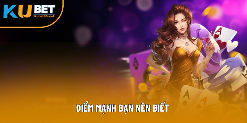 Điểm mạnh bạn nên biết 
